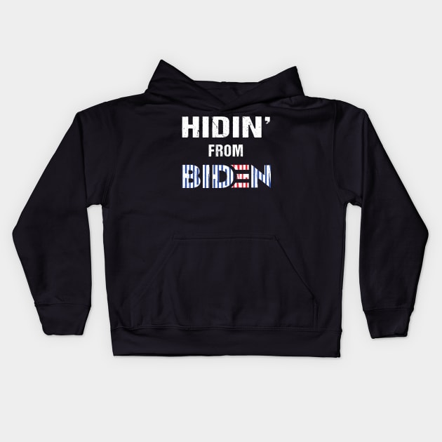 hidin From Joe Biden 2020 Election President Democrat Gift Kids Hoodie by yellowpinko